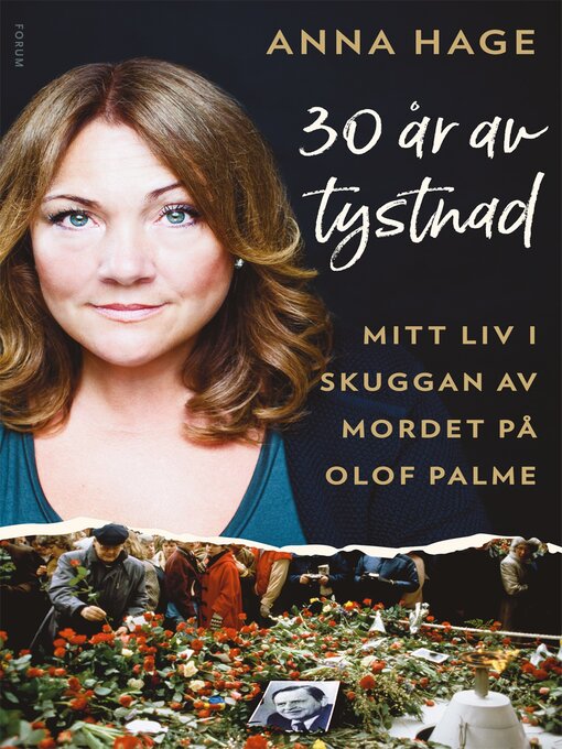 Titeldetaljer för 30 år av tystnad av Anna Hage - Tillgänglig